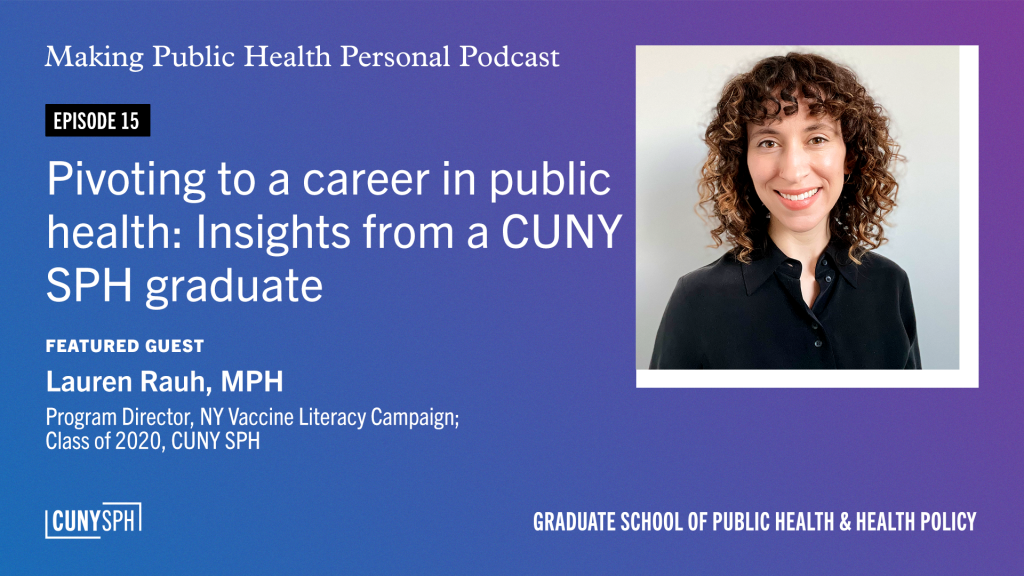 Making Public Health Personal - CUNY Graduate School of Public Health ...