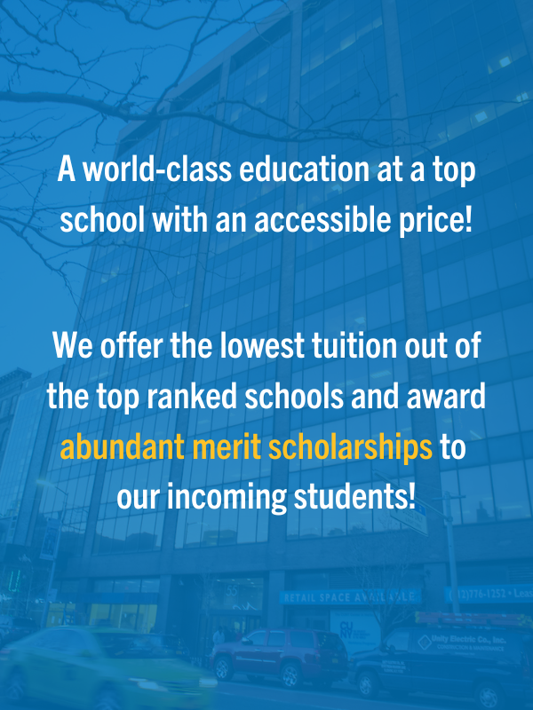 We offer the lowest tuition out of the top ranked schools and award abundant merit scholarships to our incoming students!