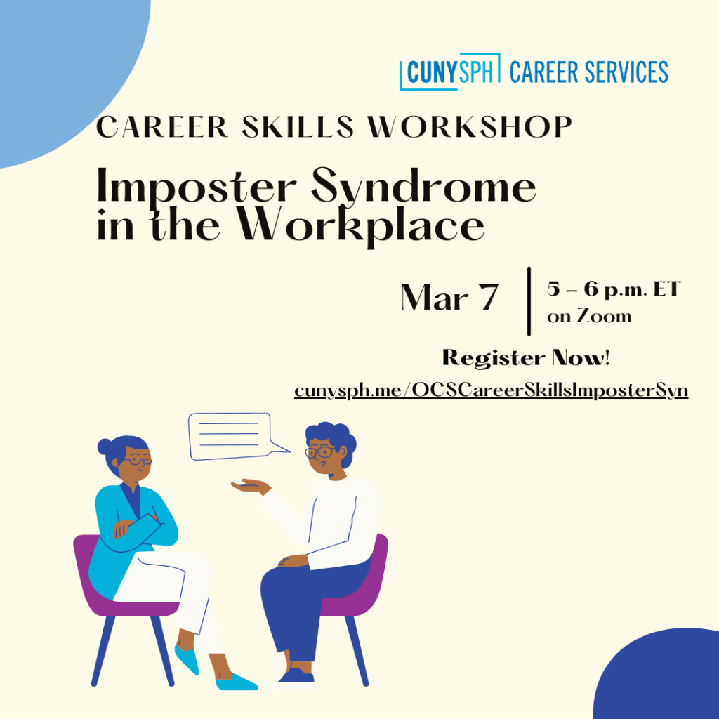 Career Workshop Imposter Syndrome In The Workplace Cuny Graduate School Of Public Health 6744