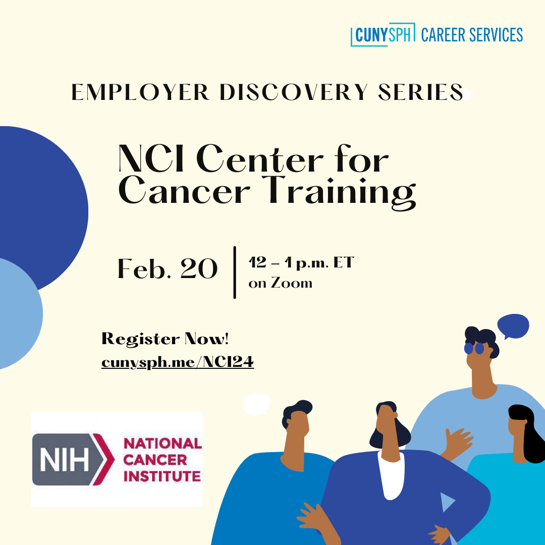 Employer Discovery Series: NCI Center For Cancer Training - CUNY ...